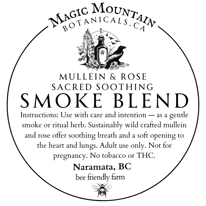 Magic Mountain Botanicals Mullein and Rose Sacred Soothing Smoke Blend label